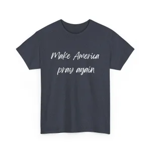 Make America Pray Again